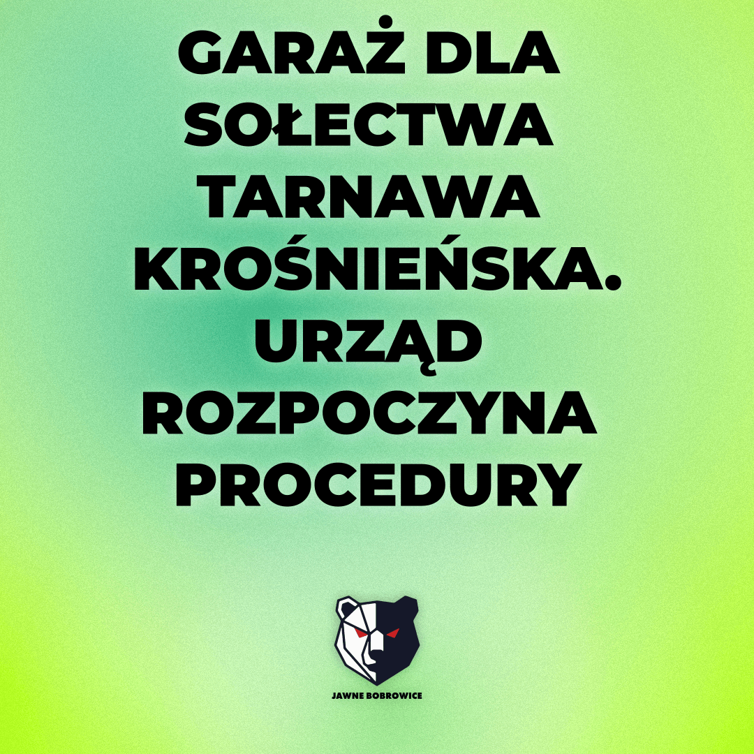 GARAŻ DLA SOŁECTWA TARNAWA KROŚNIEŃSKA. URZĄD ROZPOCZYNA PROCEDURY